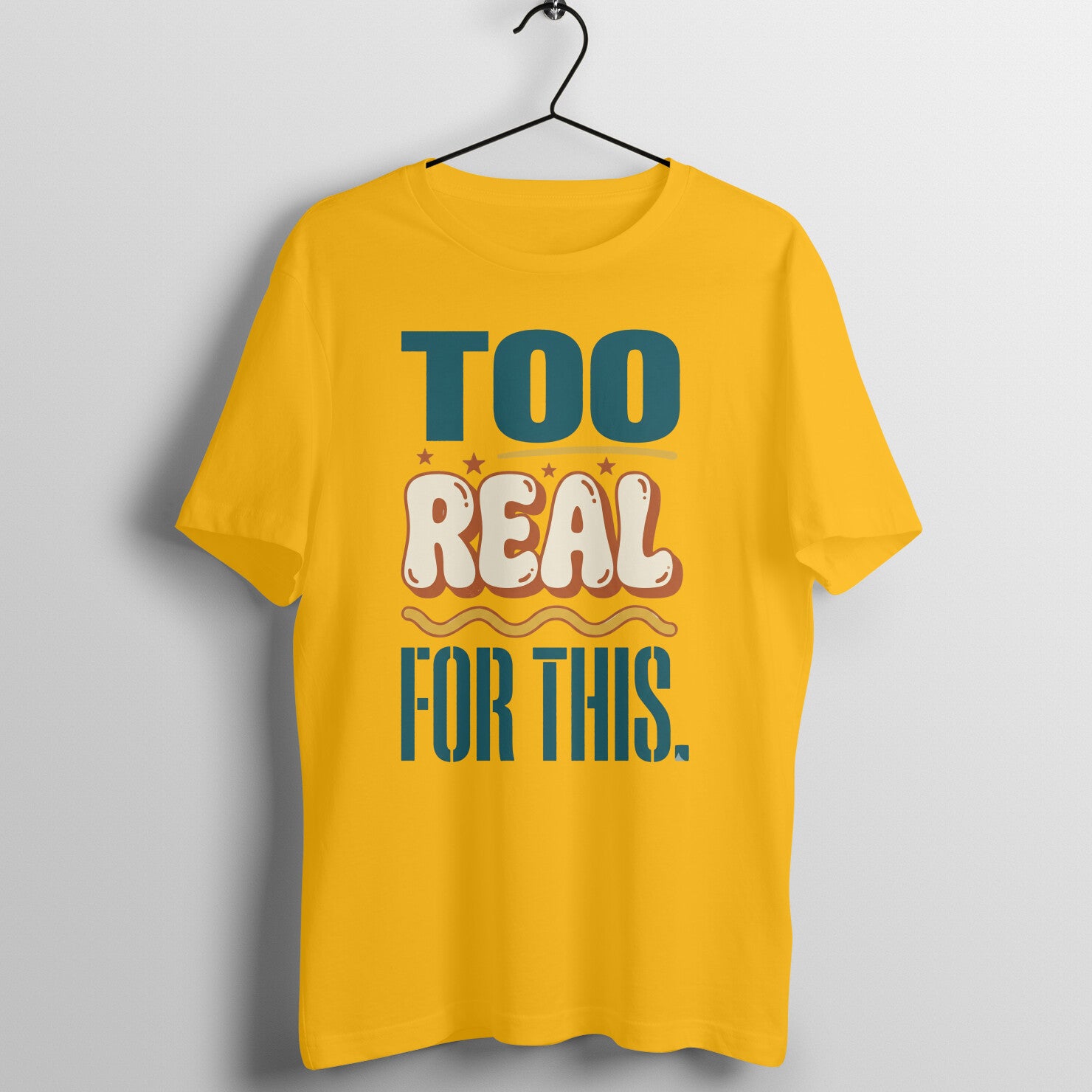 Too Real Tee